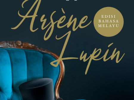 The Confessions of Arsene Lupin - Edisi Bahasa Melayu (2022) Fashion