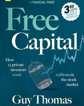 Free Capital: How 12 Private Investors Made Millions In The Stock Market Online Hot Sale