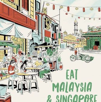 Lonely Planet Eat Malaysia and Singapore Supply