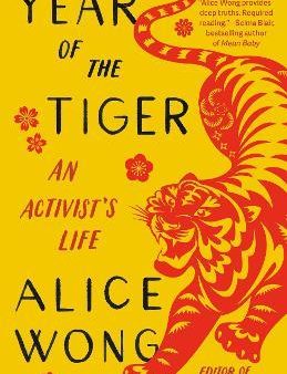 Year of the Tiger : An Activist s Life Discount