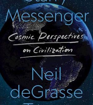 Starry Messenger : Cosmic Perspectives On Civilization (US IE) on Sale