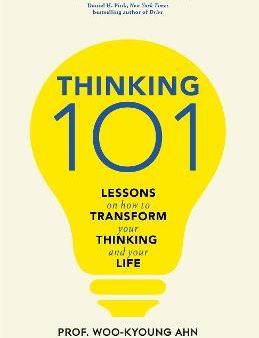 Thinking 101 : Lessons on How To Transform Your Thinking and Your Life (UK) Online Hot Sale