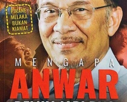 Mengapa Anwar Belum Jadi PM? Online Sale