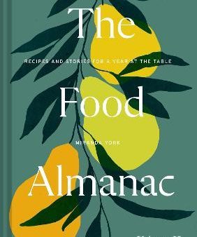 The Food Almanac: Volume Two Online