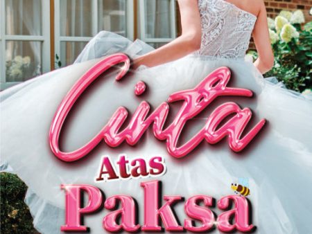 Cinta Atas Paksa Sale