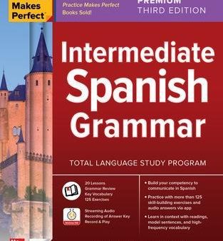 Practice Makes Perfect: Intermediate Spanish Grammar, Premium Third Edition Online Sale