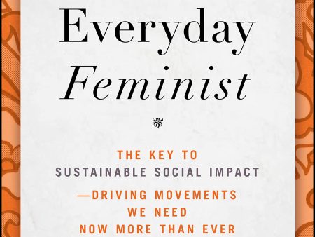 The Everyday Feminist For Sale