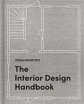 The Interior Design Handbook : Furnish, Decorate, And Style Your Space For Sale