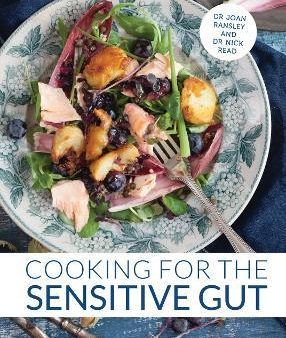 Cooking for the Sensitive Gut : Delicious, Soothing, Healthy Recipes for Every Day Cheap