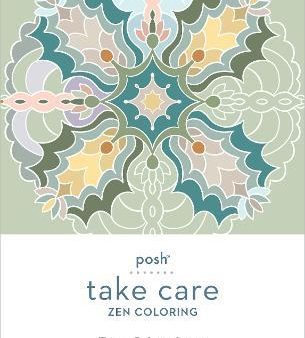 Posh Take Care: Zen Coloring Paperback Online now