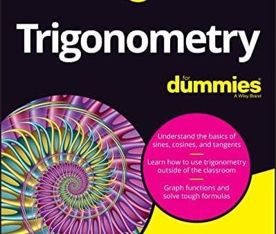 Trigonometry For Dummies, 3rd Edition Fashion