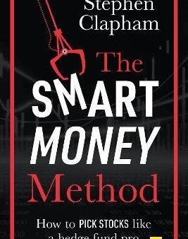 The Smart Money Method : How to pick stocks like a hedge fund pro Online Hot Sale