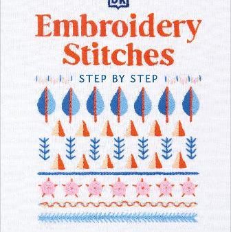 Embroidery Stitches Step-By-Step (New Edition) Supply