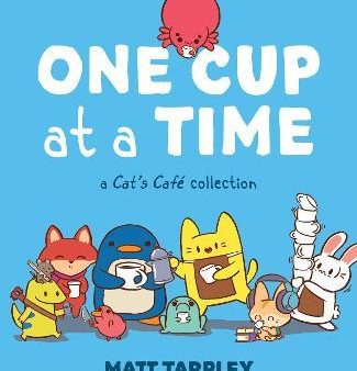 One Cup at a Time : A Cat s Cafe Collection Online