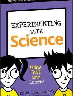 Dummies Junior: Experimenting with Science : Think, Test, and Learn! Discount