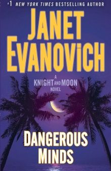 Dangerous Minds (Knight and Moon #2) For Discount