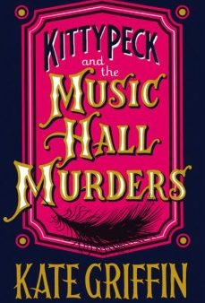 Kitty Peck and the Music Hall Murders For Sale