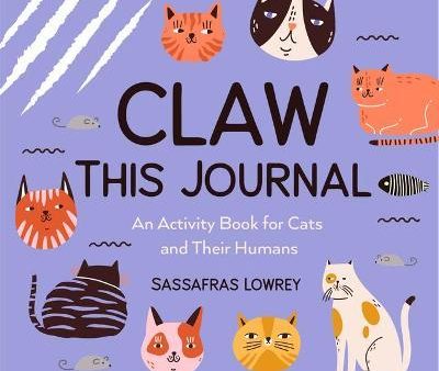 Claw This Journal : An Activity Book for Cats and Their Humans Discount