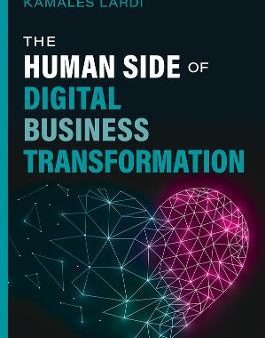 The Human Side of Digital Business Transformation For Cheap