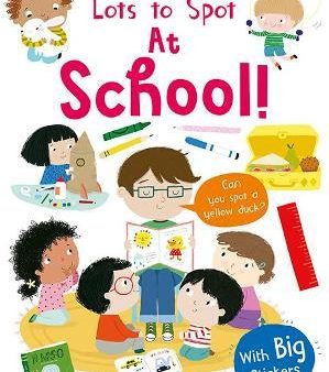 Lots to Spot Sticker Book: At School! For Cheap