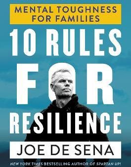 10 Rules for Resilience : Mental Toughness for Families For Sale