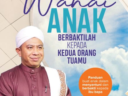 Wahai Anak Berbaktilah Kepada Kedua Orang Tuamu Online now