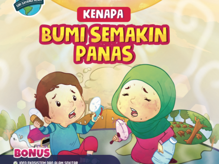 Siri Sayangi Alam: Kenapa Bumi Semakin Panas Discount