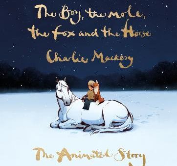 The Boy, the Mole, the Fox and the Horse: The Animated Story For Cheap