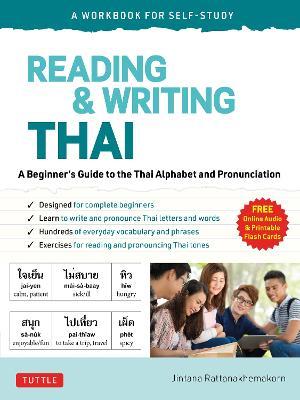 Reading & Writing Thai: A Workbook for Self-Study: A Beginner s Guide to the Thai Alphabet and Pronunciation (Free Online Audio and Printable Flash Cards) Discount