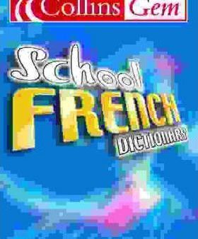 Collins Gem School French Dictionary For Discount