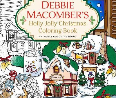 Debbie Macomber s Holly Jolly Christmas Coloring Book Hot on Sale