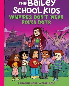 The Adventures of the Bailey School Kids #1: Vampires Don t Wear Polka Dots on Sale