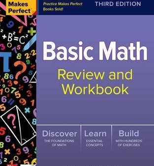 Practice Makes Perfect: Basic Math Review and Workbook, Third Edition For Sale