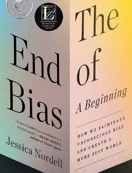 The End of Bias : A Beginning Online now