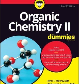 Organic Chemistry II For Dummies, 2nd Edition Online Sale