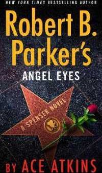 Robert B. Parker s Angel Eyes Sale