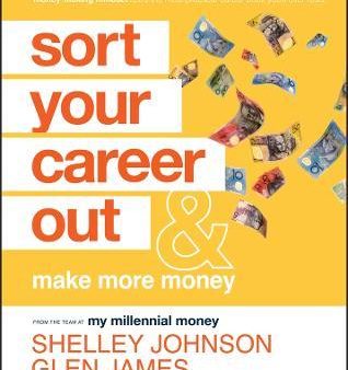 Sort Your Career Out: And Make More Money Supply