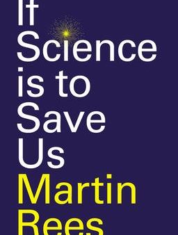 If Science is To Save Us For Sale