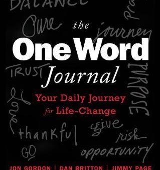 The One Word Journal: Your Weekly Journey for Life-Change Discount