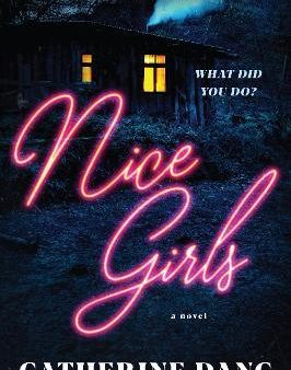 Nice Girls: A Novel Sale