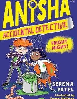 Anisha, Accidental Detective #6: Fright Night Online now