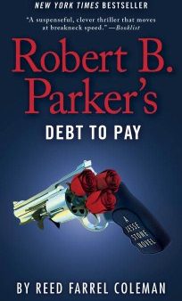 Robert B. Parker s Debt to Pay For Cheap