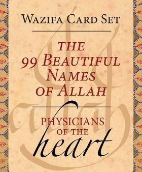 The 99 Beautiful Names of Allah : Physicians of the Heart Wazifa Card Set Hot on Sale