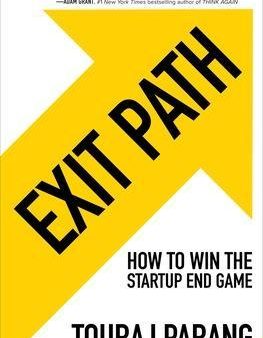 Exit Path: How To Win The Startup End Game Cheap