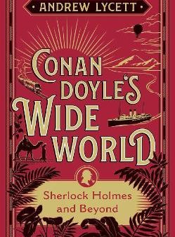 Conan Doyle s Wide World : Sherlock Holmes and Beyond Online Hot Sale