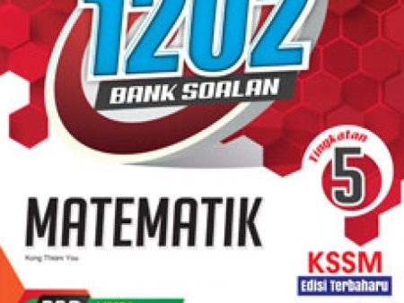 1202 Bank Soalan Matematik Tingkatan 5 KSSM (Edisi Terbaharu) For Discount