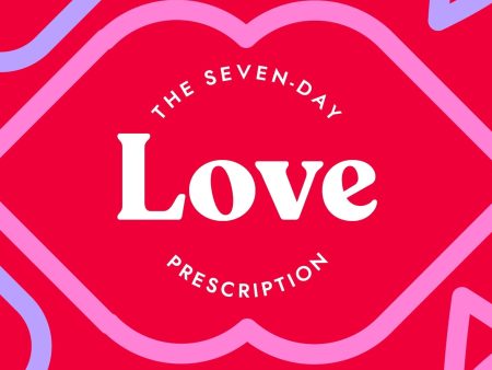 The Seven-Day Love Prescription Supply