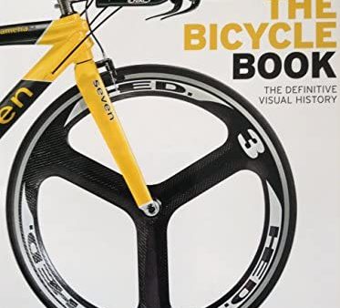 The Bicycle Book - The Definitive Visual History Fashion