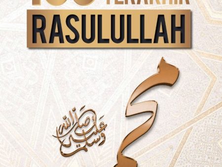 100 Pesanan Terakhir Rasulullah (Edisi Kemas Kini) Hot on Sale