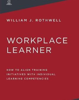 The Workplace Learner Hot on Sale